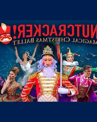 Nutcracker! Magical Christmas Ballet Boston